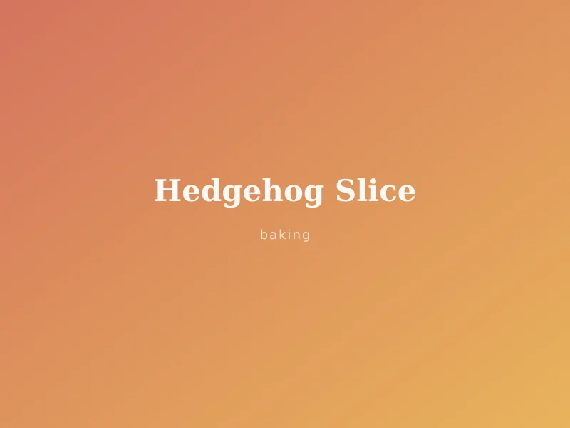 Hedgehog Slice