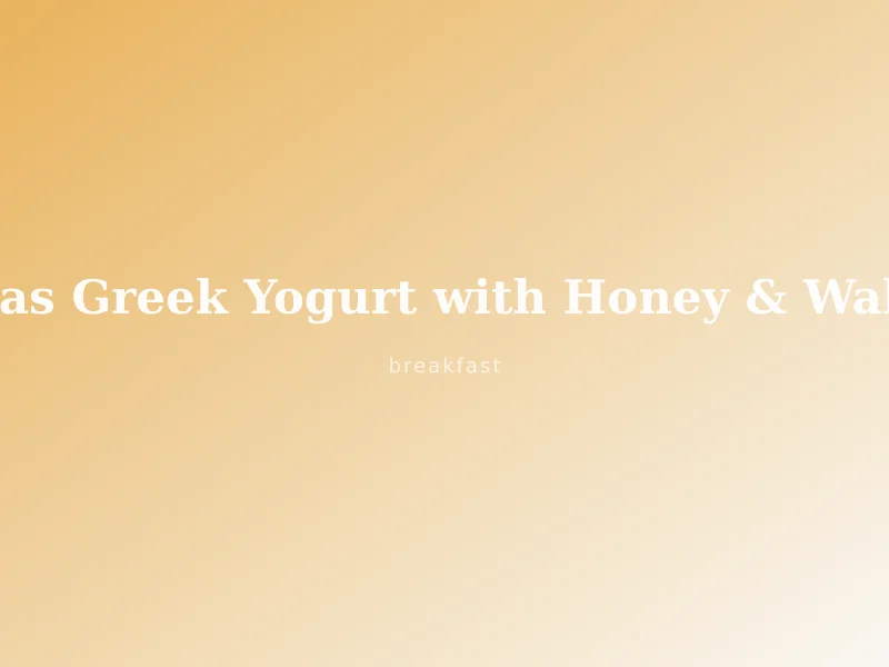 Yiayia's Greek Yogurt with Honey & Walnuts