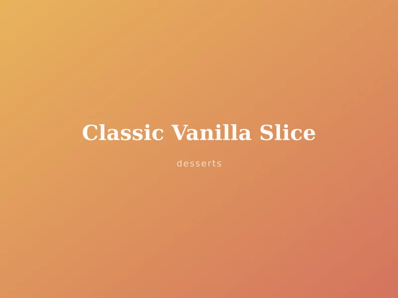 Classic Vanilla Slice