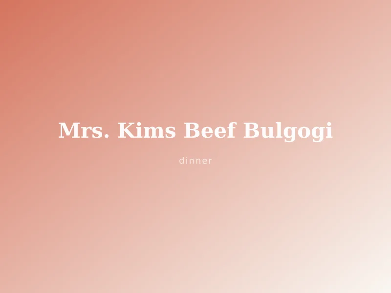 Mrs. Kim's Beef Bulgogi