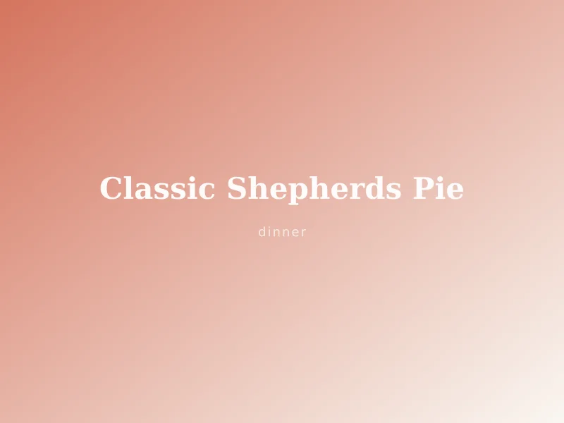 Classic Shepherd's Pie