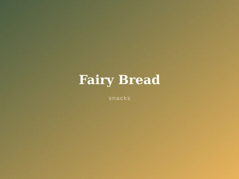 Fairy Bread